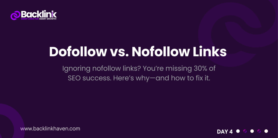 How Google Judges Backlink Quality (1) Dofollow vs. Nofollow: What’s the Difference?