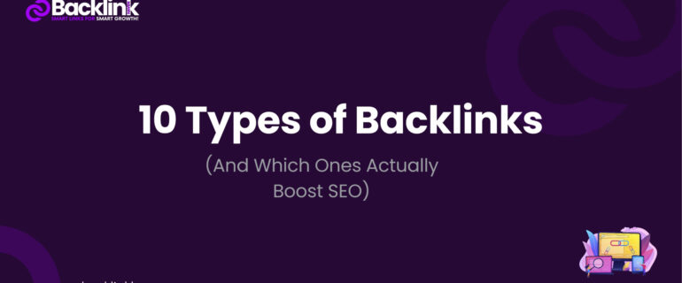 10 Types of Backlinks